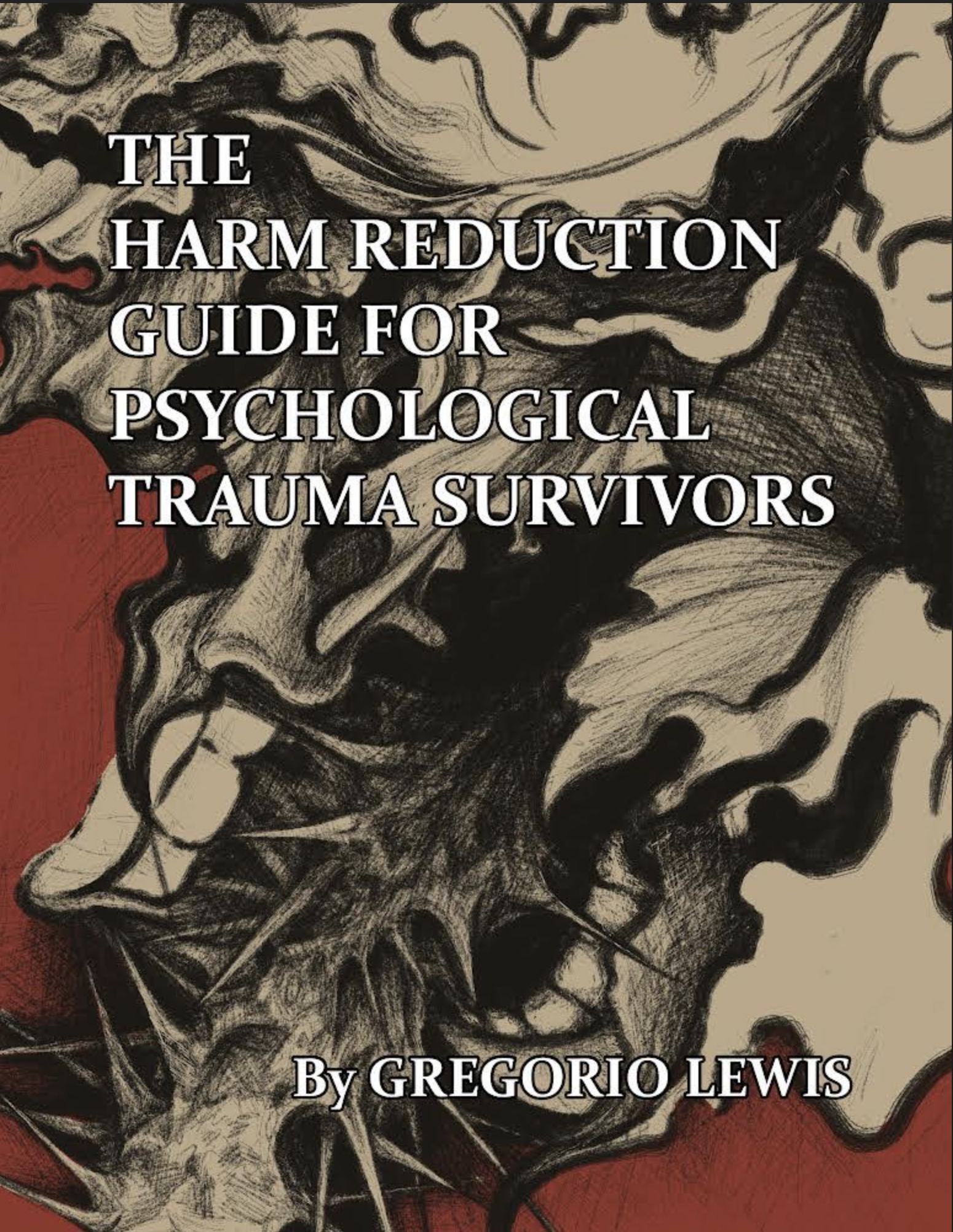 BOOK REVIEW: The Harm Reduction Guide for Psychological Trauma Survivors by Gregorio Lewis